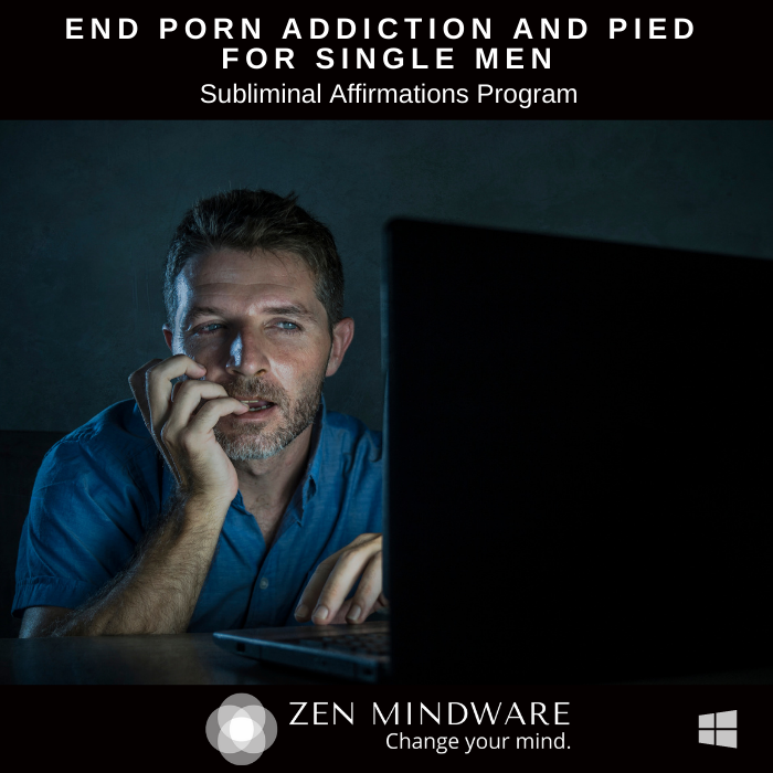 End Porn Addiction and PIED - for single men