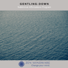 Gentling Down